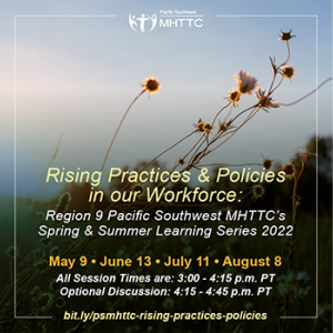 Rising Practices & Policies in our Workforce Learning Series
