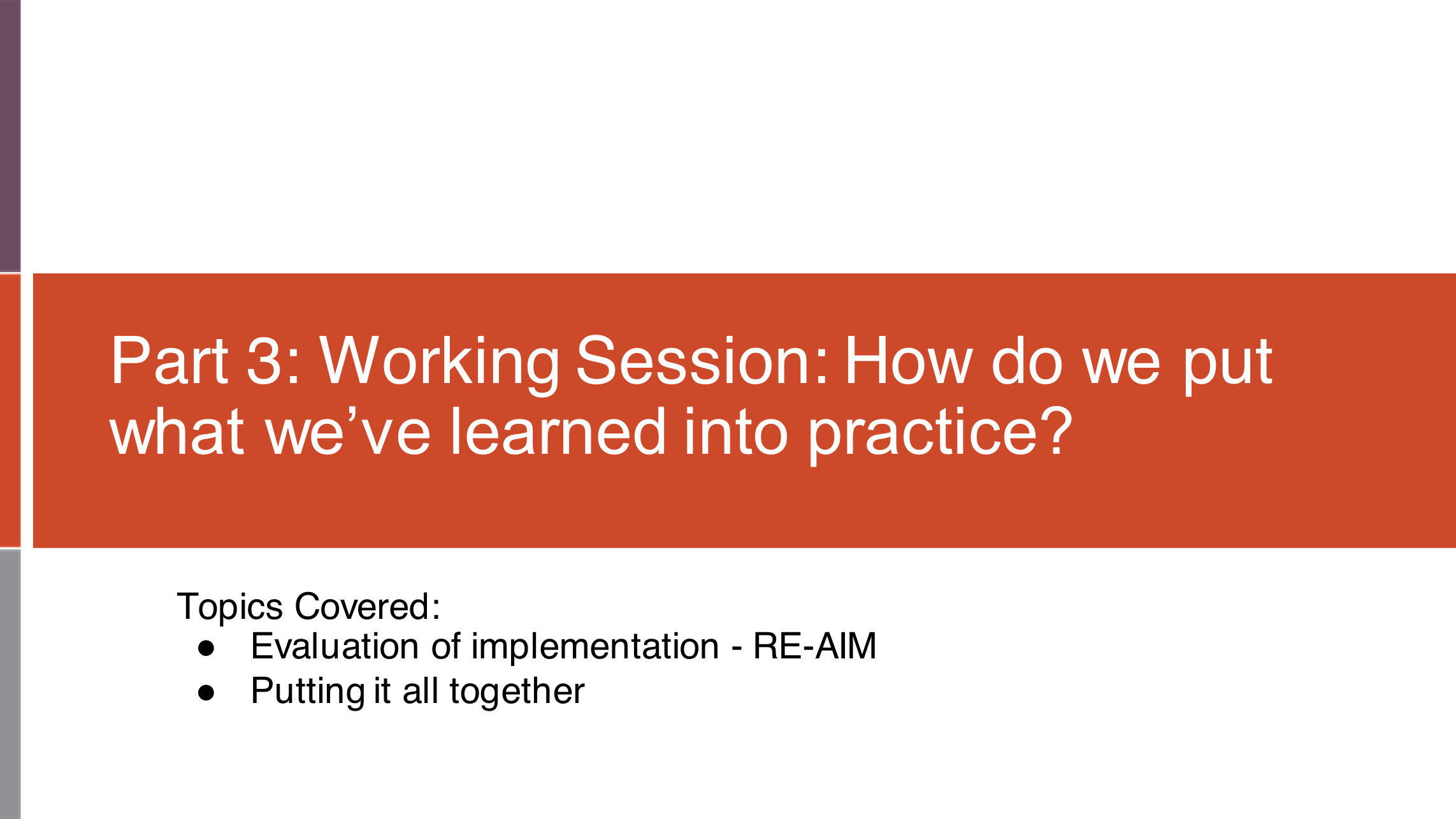 Working sessions - how do we put what we've learned into practice header